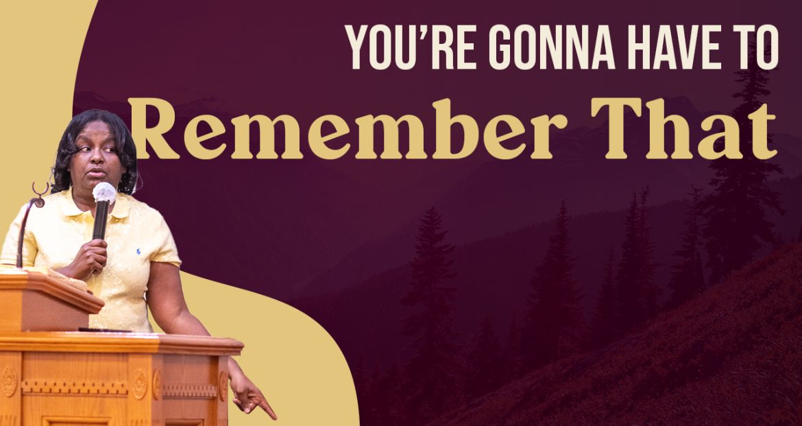 Your gonna have to rememeber that